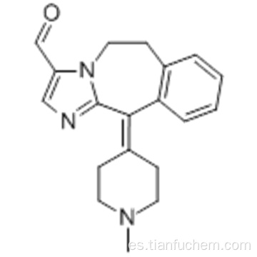 5H-Imidazo [2,1-b] [3] benzazepina-3-carboxaldehído, 6,11-dihidro-11- (1-metil-4-piperidinilideno) CAS 147084-10-4
